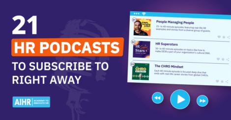 21 HR podcasts to subscribe to right away.