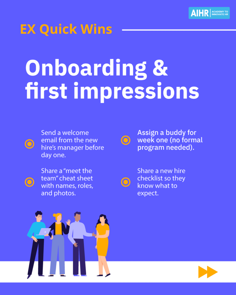 Quick wins to improve employee experience focused on onboarding and first impressions.