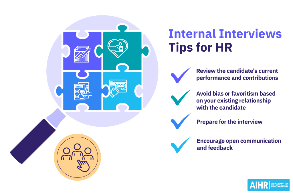 HR tips for internal interviews: assess performance, avoid bias, prepare thoroughly, & promote open communication.